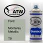 Preview: Ford, Monterey Metallic, T9: 400ml Sprühdose, von ATW Autoteile West.